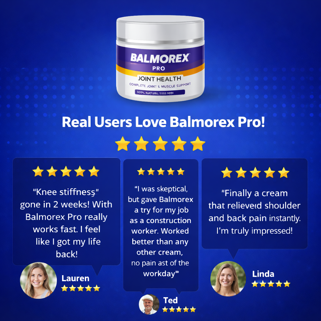 Balmorex Pro customer testimonials with 5-star reviews for joint and back pain relief